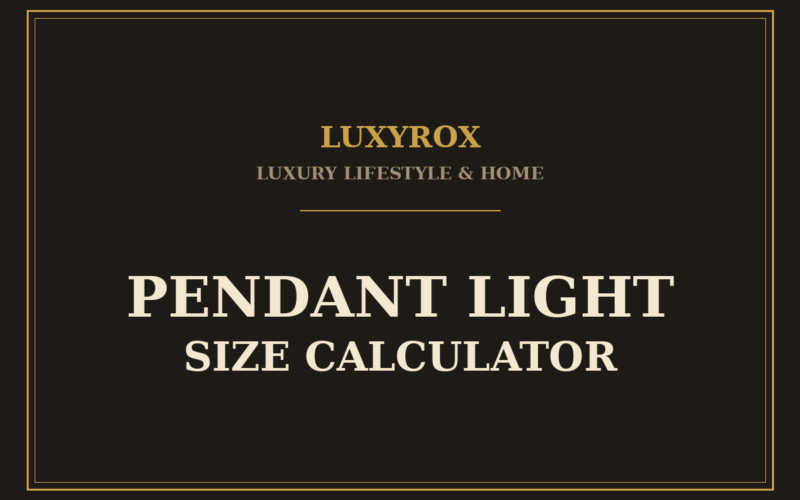 Pendant Light Size Calculator: Count, Size and Hanging Height